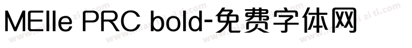 MElle PRC bold字体转换